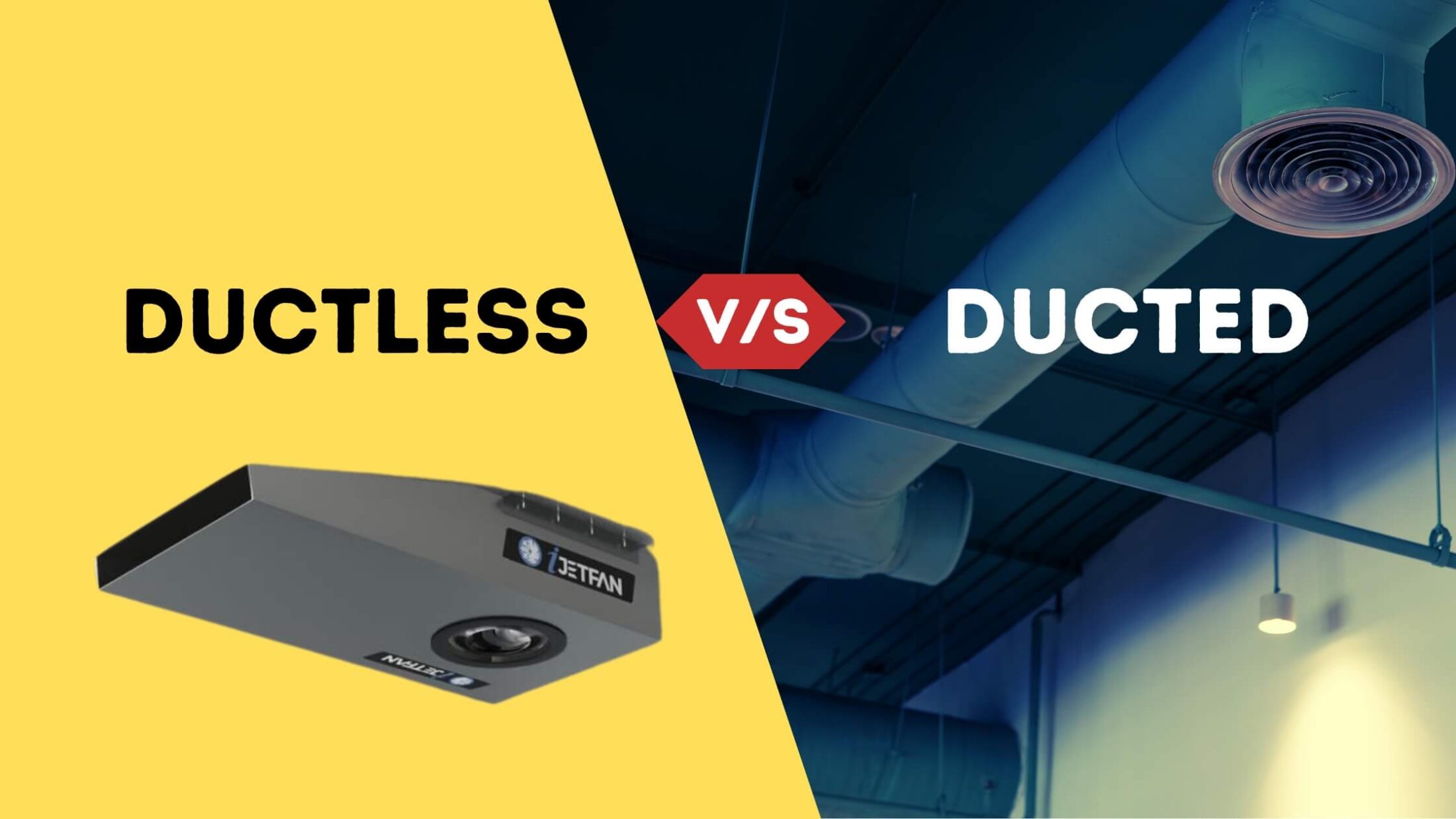 Ductless v/s Ducted_iHVAC